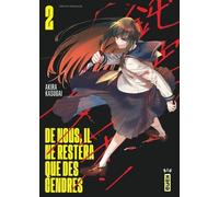 KANA De nous, il ne restera que des cendres tome 2