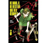 Kana De nous, il ne restera que des cendres tome 3