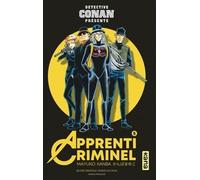 KANA Détective Conan - Apprenti criminel tome 5