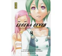KANA eureka seven tome 4