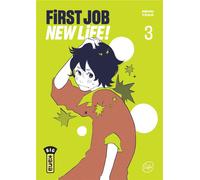 KANA First job new life ! tome 3