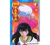 Kana inu-yasha tome 2