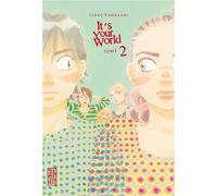 KANA It's your world tome 2