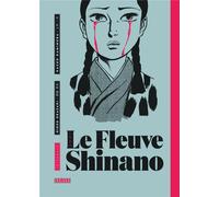 Kana Le fleuve Shinano - intégrale tome 1