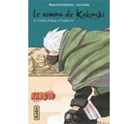 KANA Le roman de Kakashi - Le 6e hokage et l'enfant roi