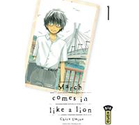 KANA March comes in like a lion tome 1