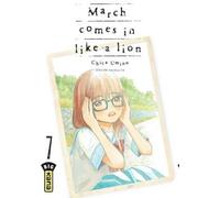 Kana March comes in like a lion tome 7