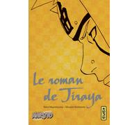 Naruto - romans - Tome 1 - Le roman de Jiraya