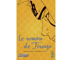 KANA Naruto - Le roman de Jiraya