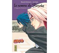 KANA Naruto - Le roman de Sasuke - L'énigme du dessin des astres