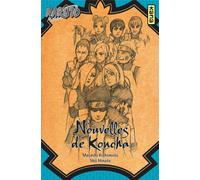 KANA Naruto roman - Nouvelles de Konoha
