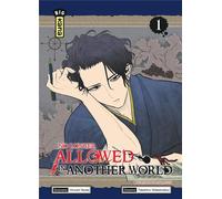 KANA No longer allowed in another world tome 1