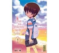 KANA que sa volonte soit faite tome 7