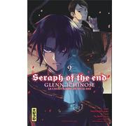 Kana Seraph of the end - Glenn Ichinose tome 9