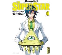 KANA Shaman king - the super star tome 6