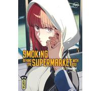 Kana Smoking behind the supermarket with you tome 5