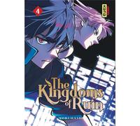 Kana The kingdoms of ruin tome 4