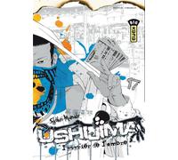 KANA ushijima, l'usurier de l'ombre tome 17
