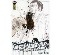 KANA ushijima, l'usurier de l'ombre tome 8