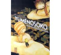 KANA yumenosoko, au plus profond des rêves