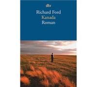 Kanada | Richard Ford Richard FordRichard Ford (Auteur)