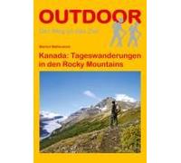 Kanada: Tageswanderungen In Den Rocky Mountains