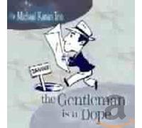 Kanan, Michael Trio - The Gentleman Is a Dope