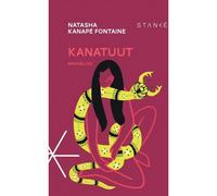 Kanatuut. la chasseresse La chasseresse - KANAPE FONTAINE NATA - Stanke Alain - broché - Nouvelles