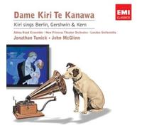 Kanawa, Kiri Te - Kiri Sings Berlin. [Import]