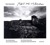 Kancheli, G. - Abii Ne Viderem