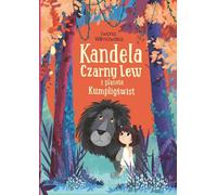 Kandela, le lion noir et la planète Kumpligswist