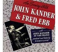 Kander & Ebb - Evening with John Kander & Fred Ebb