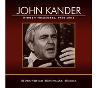Kander,John / Ebb,Fred / Gillette,Anita - John Kander: Hidden Treasures, 1950-2015 [Compact Discs]