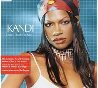 Kandi - Don't Think I'm Not [Import]