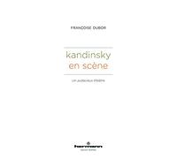Kandinsky en scène