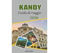 KANDY Guida di viaggio 2026: Esplorando il Sacro Tempio del Dente e il complesso del Palazzo Reale