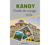 KANDY Guide de voyage 2026: Explorer le temple sacré de la Dent et le complexe du palais royal