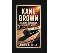 Kane Brown: Breaking Boundaries in Country Music