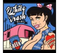 Kane, Candye - White Trash Girl [Import]
