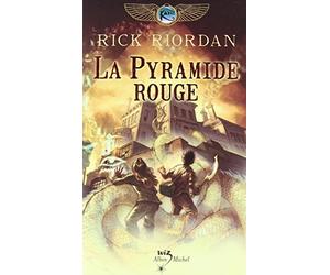 Kane Chronicles, Tome 1 : La Pyramide rouge de Rick Riordan (octobre 2013) Broché