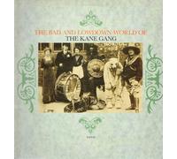 KANE GANG - BAD AND LOWDOWN WORLD OF LP UK KITCHENWARE 1985 [Vinyl] KANE GANG