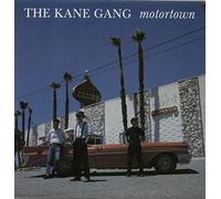 KANE GANG - Motortown