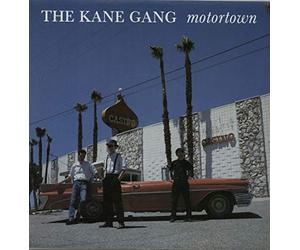 KANE GANG - Motortown