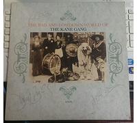 Kane Gang, The - Kane Gang, The - The Bad And Lowdown World Of - Kitchenware Records