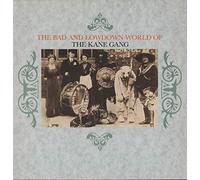Kane Gang, The - The Bad And Lowdown World Of - Metronome - 820 215-1