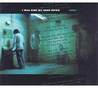 Kane - KANE - I Will Keep My Head Down (CDM)