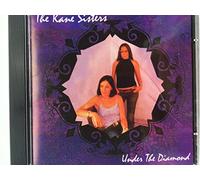 Kane Sisters, the - Under The Diamond [Import]