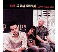 Kane - So Glad You Made It [Import]