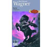 Kane (Tome 3): L'intégrale