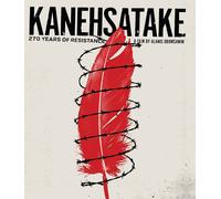Kanehsatake: 270 Years Of Resistance [Blu-Ray]